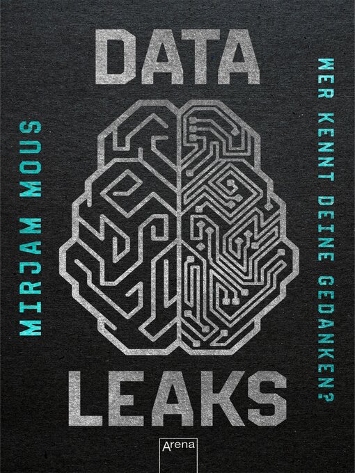 Cover image for Data Leaks (2). Wer kennt deine Gedanken?
